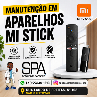 Manutenção em Aparelhos Mi Stick