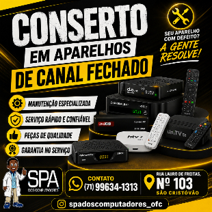 Conserto em aparelhos de canal fechado