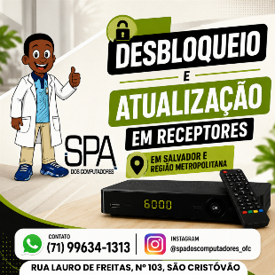 Desbloqueio e atualização em receptores em Salvador e região metropolitana
