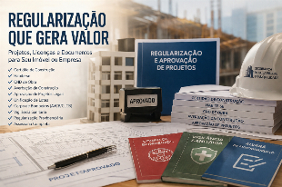 Regularização Imobiliária e Empresarial: Prefeitura, Receita Federal, Cartório, Bombeiros e Vigilância Sanitária