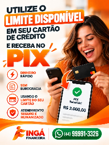 Imagem do anuncio EMPRÉSTIMO NO CARTÃO DE CRÉDITO (INGÁ FINANCEIRA MARINGÁ)