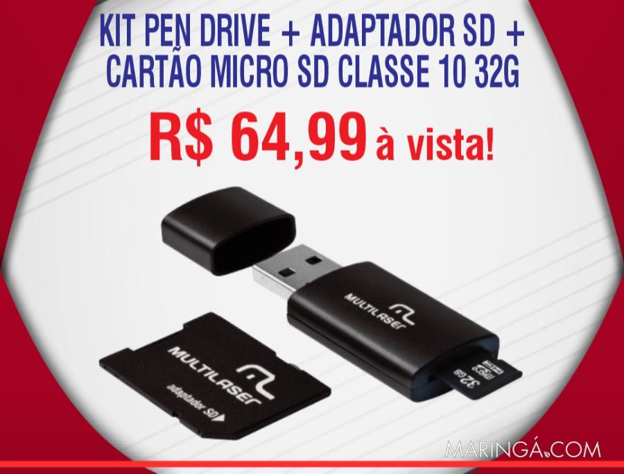 KIT PEN DRIVE + ADAPTADOR SD + CARTAO MICRO SD CLASSE 10 32GB