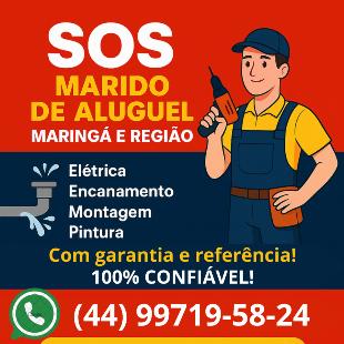 Marido de Aluguel para Maringá e Região