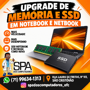 Upgrade de Memória e Ssd em Notebook e Netbook em Salvador e região