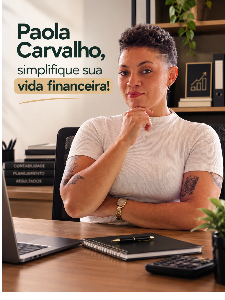 Paola Carvalho - Contabilidade e Finanças Pessoais Assessoria Online