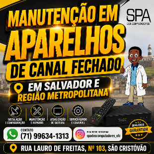 Manutenção em aparelhos de canal fechado em Salvador e região metropolitana