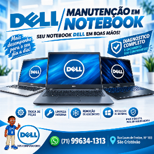 Imagem do anuncio Assistência Técnica, Conserto e Manutenção em Notebook e Netbook Dell em Salvador e região