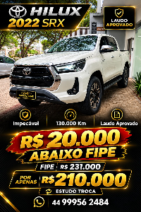 HILUX SRX 2022, R$ 2O MIL ABAIXO FIPE