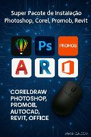 AutoCAD, office, lumion, Revit, Corel draw, Promob entre outros