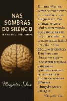 Nas Sombras do Silêncio, 48 Anos de Autismo invisível ( Livro)