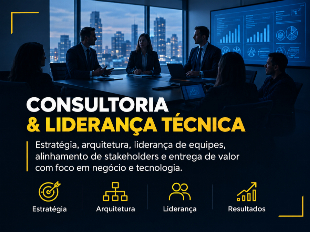 Imagem do anuncio Consultoria e Liderança Técnica | Estratégia, Arquitetura e Resultados para o seu Negócio