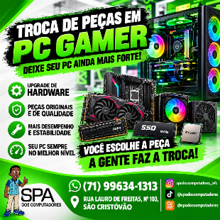 Troca de Peças em Pc Gamer em Salvador e Região