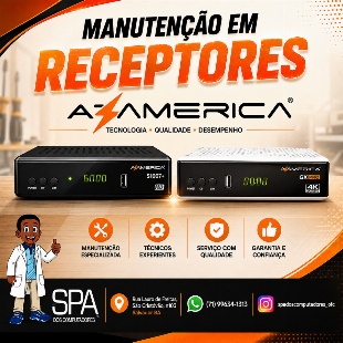Imagem do anuncio Manutenção em Receptores Azamerica